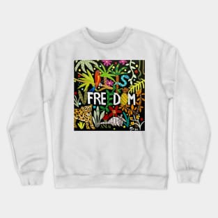 Freedom Crewneck Sweatshirt